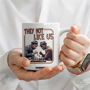MLK And Malcolm X Coffee Mug They Not Like Us Revolutionary Leaders TS12 Print Your Wear