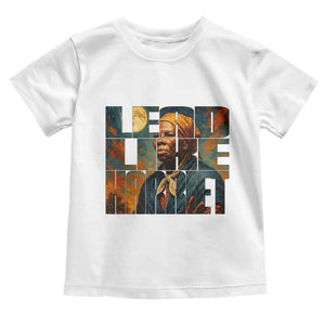 Lead Like Harriet Toddler T Shirt Black History Month Juneteenth Quote TS12 White Print Your Wear