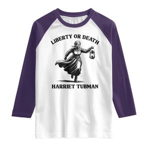 Liberty Or Death Raglan Shirt Harriet Tubman Quote TS12 White Purple Print Your Wear