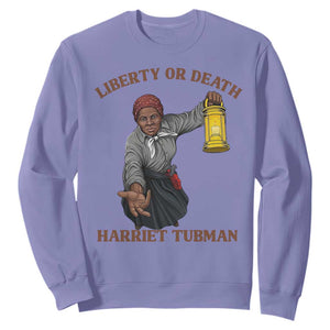 Harriet Tubman Freedom Quote Sweatshirt Liberty Or Death TS12 Violet Print Your Wear