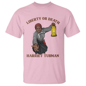 Harriet Tubman Freedom Quote T Shirt Liberty Or Death TS12 Light Pink Print Your Wear