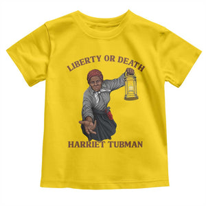 Harriet Tubman Freedom Quote Toddler T Shirt Liberty Or Death TS12 Daisy Print Your Wear