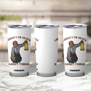 Harriet Tubman Freedom Quote Tumbler Cup Liberty Or Death TS12 Print Your Wear