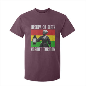 Harriet Tubman Women Leadership T Shirt For Kid Liberty Or Death TS12 Maroon Print Your Wear