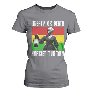 Harriet Tubman Women Leadership T Shirt For Women Liberty Or Death TS12 Charcoal Print Your Wear