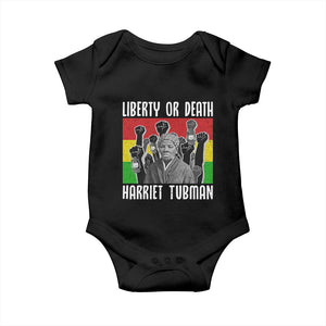 Harriet Tubman Baby Onesie Liberty Or Death Women Empowerment Quote TS12 Black Print Your Wear