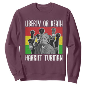 Harriet Tubman Sweatshirt Liberty Or Death Women Empowerment Quote TS12 Maroon Print Your Wear