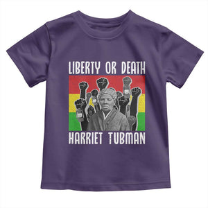 Harriet Tubman Toddler T Shirt Liberty Or Death Women Empowerment Quote TS12 Purple Print Your Wear