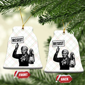 Harriet Tubman Says Resist Ceramic Ornament Women Empowerment Quote TS12 Print Your Wear