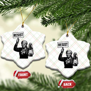 Harriet Tubman Says Resist Ceramic Ornament Women Empowerment Quote TS12 Print Your Wear