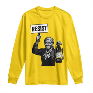 Harriet Tubman Says Resist Long Sleeve Shirt Women Empowerment Quote TS12 Daisy Print Your Wear