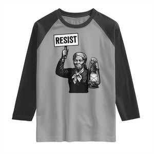 Harriet Tubman Says Resist Raglan Shirt Women Empowerment Quote TS12 Sport Gray Black Print Your Wear