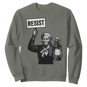 Harriet Tubman Says Resist Sweatshirt Women Empowerment Quote TS12 Military Green Print Your Wear