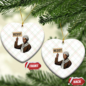Funny Harriet Tubman Says Resist Ceramic Ornament Black Pride Inspiration Gift TS12 Print Your Wear
