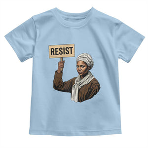 Funny Harriet Tubman Says Resist Toddler T Shirt Black Pride Inspiration Gift TS12 Light Blue Print Your Wear