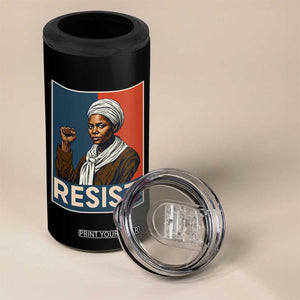 Funny Harriet Tubman Says Resist 4 in 1 Can Cooler Tumbler Strong Black Woman Leader TS12 Print Your Wear