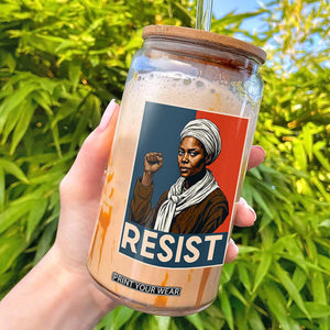 Funny Harriet Tubman Says Resist Glass Can Strong Black Woman Leader TS12 Black Print Your Wear