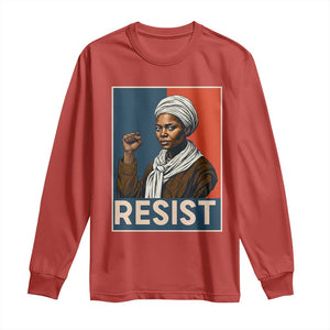 Funny Harriet Tubman Says Resist Long Sleeve Shirt Strong Black Woman Leader TS12 Red Print Your Wear