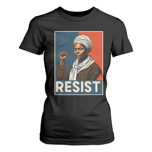 Funny Harriet Tubman Says Resist T Shirt For Women Strong Black Woman Leader TS12 Black Print Your Wear