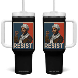 Funny Harriet Tubman Says Resist Tumbler With Handle Strong Black Woman Leader TS12 One Size: 40 oz Black Print Your Wear