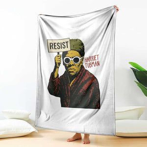 Funny Harriet Tubman Says Resist Throw Blanket Female Empowerment History Gift TS12 Print Your Wear