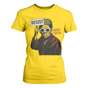 Funny Harriet Tubman Says Resist T Shirt For Women Female Empowerment History Gift TS12 Daisy Print Your Wear
