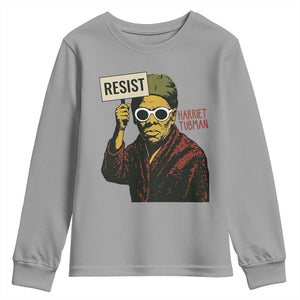 Funny Harriet Tubman Says Resist Youth Sweatshirt Female Empowerment History Gift TS12 Sport Gray Print Your Wear