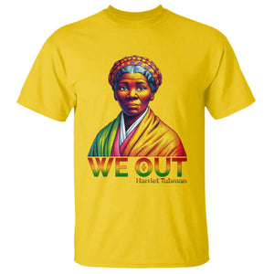 Harriet Tubman We Out T Shirt Female Empowerment History Gift TS12 Daisy Print Your Wear