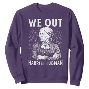 We Out Harriet Tubman Sweatshirt Black Women Empowerment TS12 Purple Print Your Wear