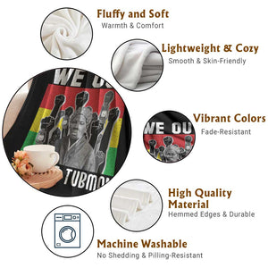 Harriet Tubman Throw Blanket We Out Women Empowerment Quote TS12 Print Your Wear