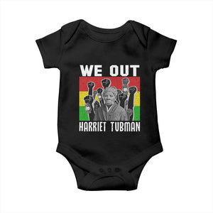 Harriet Tubman Baby Onesie We Out Women Empowerment Quote TS12 Black Print Your Wear