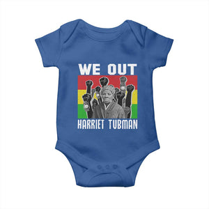 Harriet Tubman Baby Onesie We Out Women Empowerment Quote TS12 Royal Blue Print Your Wear