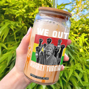 Harriet Tubman Glass Can We Out Women Empowerment Quote TS12 Black Print Your Wear