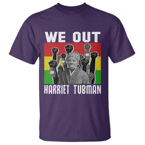 Harriet Tubman T Shirt We Out Women Empowerment Quote TS12 Purple Print Your Wear