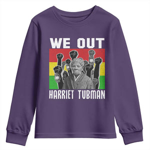 Harriet Tubman Youth Sweatshirt We Out Women Empowerment Quote TS12 Purple Print Your Wear