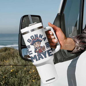 It Is Gonna Be Maye Tumbler With Handle Funny QB Sport Fan TS12 Print Your Wear