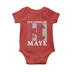 It Is Gonna Be Maye Baby Onesie Football Lover Gift For NE Fan TS12 Red Print Your Wear