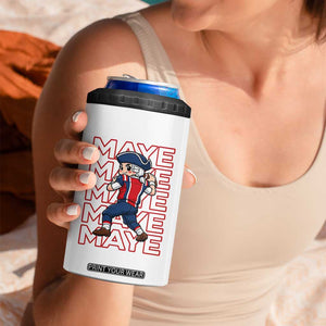 Funny NE Football Fan Gift 4 in 1 Can Cooler Tumbler Maye Lover TS12 Print Your Wear