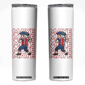 Funny NE Football Fan Gift Skinny Tumbler Maye Lover TS12 White Print Your Wear