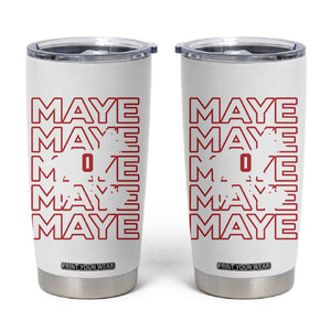 The GOAT Maye Tumbler Cup NE Quarterback Fan Gift TS12 White Print Your Wear