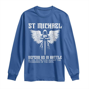 Saint Michael Defend Us In Battle Long Sleeve Shirt Christian Faith Gift TS12 Royal Blue Print Your Wear