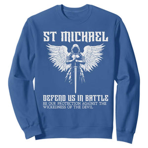 Saint Michael Defend Us In Battle Sweatshirt Christian Faith Gift TS12 Royal Blue Print Your Wear