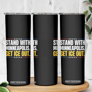 Stand With Minneapolis Skinny Tumbler Minnesota Community Support Gift TS12 Print Your Wear