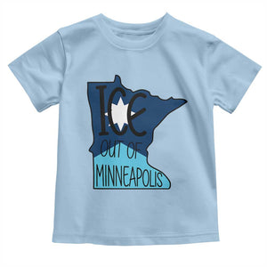 Ice Out Of Minneapolis Toddler T Shirt Minnesota Community Support Gift TS12 Light Blue Print Your Wear