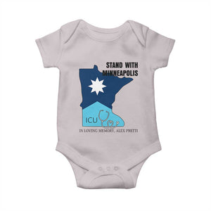 Stand With Minneapolis Baby Onesie In Loving Memory Of Alex TS12 Ice Gray Print Your Wear