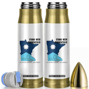 Stand With Minneapolis Bullet Tumbler In Loving Memory Of Alex TS12 White Print Your Wear