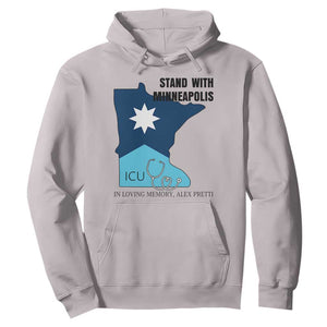 Stand With Minneapolis Hoodie In Loving Memory Of Alex TS12 Ice Gray Print Your Wear