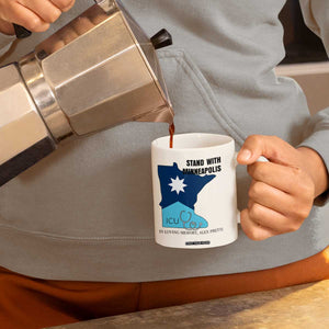 Stand With Minneapolis Coffee Mug In Loving Memory Of Alex TS12 Print Your Wear