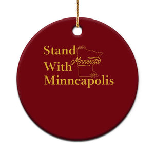 Stand With Minneapolis Ceramic Ornament Community And Social Justice Gift TS12 1pc Red Print Your Wear