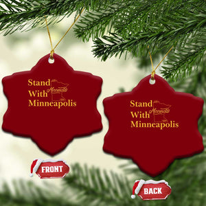 Stand With Minneapolis Ceramic Ornament Community And Social Justice Gift TS12 Print Your Wear